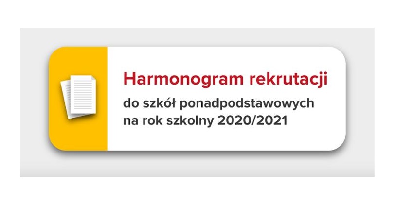 Harmonogram rekrutacji do szkół ponadpodstawowych na rok szkolny 2020/2021