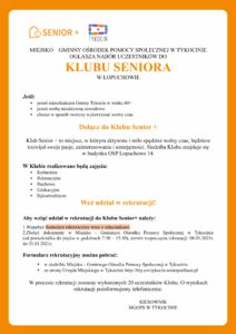 Plakat naqbór do Klubu Senior Plus w Łopuchowie