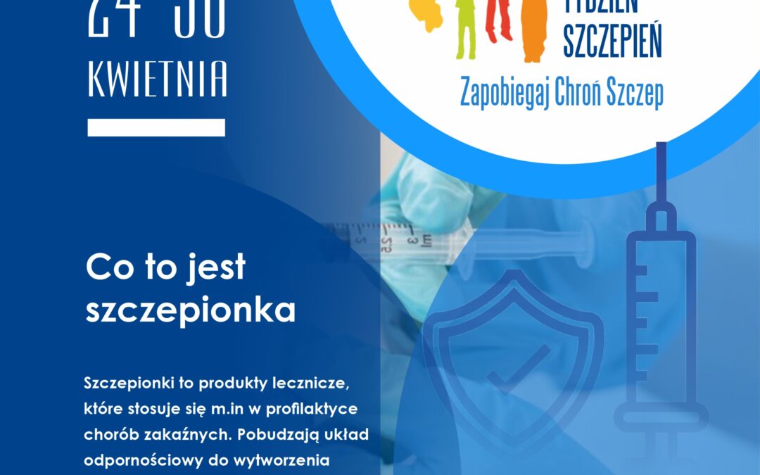 Europejski Tydzień Szczepień 24-30 kwietnia 2023r.