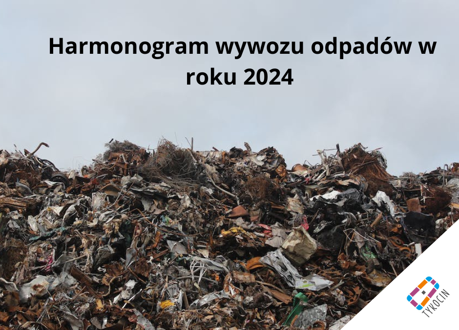 Odbiór odpadów w roku 2024-harmonogram