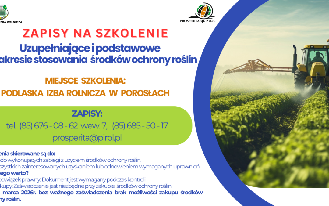 Zapisy na szkolenie ze stosowania Środków Ochrony Roślin