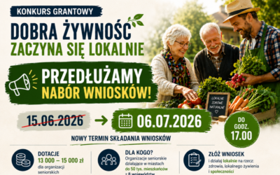 Konkurs grantowy OFSUTW dla organizacji seniorskich pn. „Dobra żywność zaczyna się lokalnie”