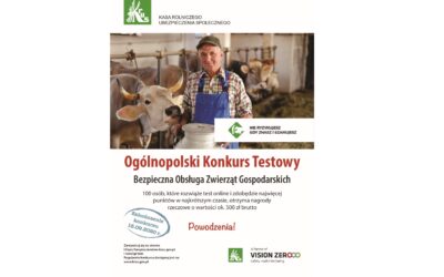 Ogólnopolski Konkurs Testowy z Zakresu Bezpiecznej Pracy w Gospodarstwie Rolnym – Bezpieczna Obsługa Zwierząt Gospodarskich