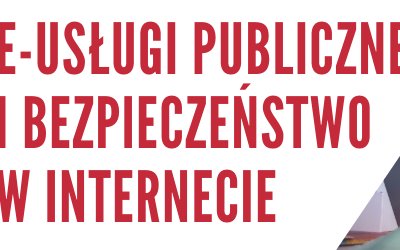 Krótkie, nieodpłatne  szkolenie z e-usług publicznych i bezpieczeństwa w Internecie