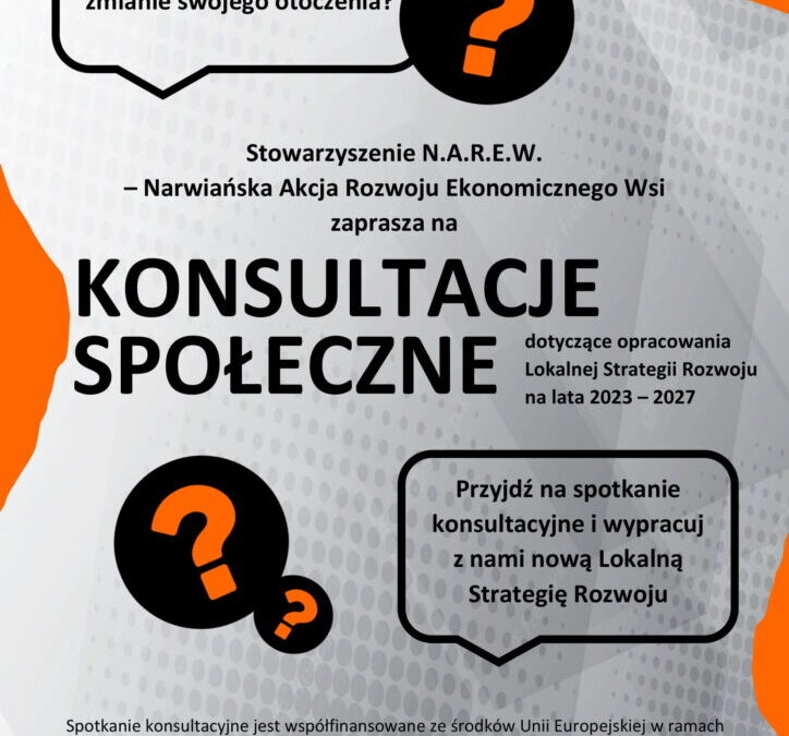 Stowarzyszenie N.A.R.E.W. – Narwiańska Akcja Rozwoju Ekonomicznego Wsi serdecznie zaprasza do udziału 5 września o 16:00 w Porcie Kultury Tykocinw spotkaniu konsultacyjnym, dotyczącym tworzenia Lokalnej Strategii Rozwoju na lata 2021-2027 (LSR), wyznaczającej kierunki wsparcia w nowej perspektywie finansowej. Lokalna Strategia Rozwoju dla obszaru objętego działaniami Stowarzyszenia N.A.R.E.W. – Narwiańska Akcja Rozwoju Ekonomicznego Wsi zostanie wypracowana w oparciu o włączenie w ten proces społeczności lokalnej – przedstawicieli sektorów publicznego, społecznego oraz gospodarczego. Na spotkanie zapraszamy: mieszkańców gmin z obszaru naszego LGD (Choroszcz, Kobylin-Borzymy, Krypno, Łapy, Poświętne, Sokoły, Suraż, Turośń Kościelna, Tykocin, Wyszki i Zawady), lokalnych liderów, przedstawicieli jednostek samorządu terytorialnego, ośrodków kultury, ośrodków pomocy społecznej, stowarzyszeń, fundacji, Kół Gospodyń Wiejskich, Ochotniczych Straży Pożarnych, lokalnych przedsiębiorców i wszystkich zainteresowanych przyszłością i rozwojem naszego obszaru. Informacje zebrane podczas spotkań pozwolą na zaplanowanie działań, które w największym stopniu przyczynią się do poprawy jakości życia mieszkańców naszych wsi, będą odpowiedzią na zmieniające się potrzeby oraz wyzwania potęgowane przez zmiany społeczno-demograficzne i gospodarcze – innowacje, cyfryzację, wpływ na środowisko i klimat, wyludnianie i starzenie się społeczeństwa oraz partnerstwo w kształtowaniu otaczającej nas rzeczywistości. Chcielibyśmy uwzględnić Państwa sugestie i pomysły, tak aby środki przeznaczone na rozwój obszarów wiejskich jak najlepiej zaspokoiły potrzeby różnych grup społecznych. Program spotkań: 1. Wprowadzenie. 2. Analiza mocnych i słabych stron obszaru działania LGD. 3. Analiza szans i zagrożeń obszaru działania LGD. 4. Definiowanie potrzeb i problemów obszaru działania LGD. 5. Określenie celów i ustalenie ich hierarchii LSR. 6. Identyfikacja grup docelowych dla poszczególnych celów LSR. 7. Podsumowanie spotkania. Spotkania konsultacyjne są współfinansowane ze środków Unii Europejskiej działanie: 19.Wsparcie dla rozwoju lokalnego w ramach inicjatywy LEADER poddziałania: 19.1 „Wsparcie przygotowawcze II” objętego PROW na lata 2014-2020. Więcej szczegółów pod numerami telefonu – 601 890 186, 601 890 187 lub na e-mail biuro@stowarzyszenienarew.org.pl