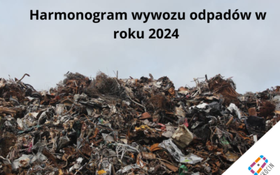 Odbiór odpadów w roku 2024-harmonogram