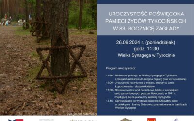 UROCZYSTOŚĆ POŚWIĘCONA PAMIĘCI ŻYDÓW TYKOCIŃSKICH W 83. ROCZNICĘ ZAGŁADY