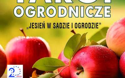 Zaproszenie na Targi Ogrodnicze „Jesień w sadzie i ogrodzie”