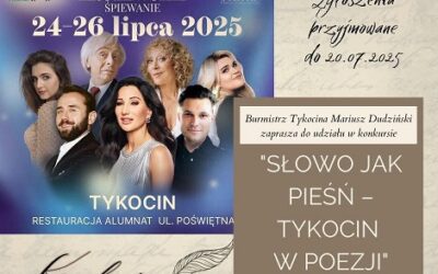 Zaproszenie do udziału w konkursie poetyckim „Słowo jak pieśń- Tykocin w poezji”