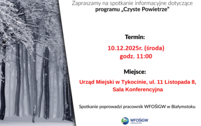 Zaproszenie na spotkanie informacyjne Programu „Czyste Powietrze”